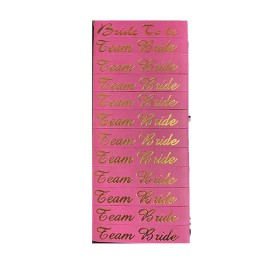 Bride To Be Bileklik - Team Bride Bileklik - Pembe Üzeri Metalize Altın Yazılı 12 Adet